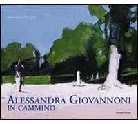 Alessandra Giovannoni. In cammino