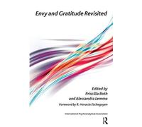 Alessandra Lemma Envy and Gratitude Revisited (Tascabile)