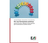Alessandra Marfoglia Arianna Santoro Simone Pao Per una formazione (Tascabile)