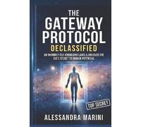 Alessandra Marini The Gateway Protocol Declassified (Tascabile)