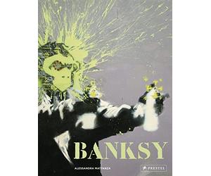 Alessandra Matt Banksy: Das ultimative Buch - Mit großformati (Copertina rigida)