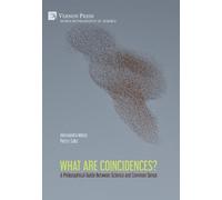 Alessandra Mela What are Coincidences? A Philosophical Guide (Copertina rigida)