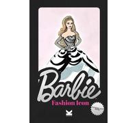 Alessandra Scandella Barbie Fashion Icon (Copertina rigida)