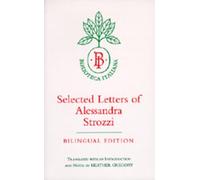 Alessandra Stro Selected Letters of Alessandra Strozzi, Bilingual ed (Tascabile)