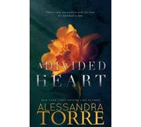 Alessandra Torre A Divided Heart (Tascabile)