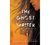 Alessandra Torre a R Torre The Ghostwriter (Tascabile)