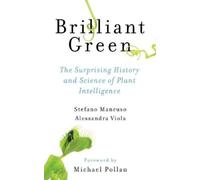 Alessandra Viola Stefano Mancuso Brilliant Green (Tascabile)