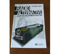 Alessandro Alberti Radio Alternative la Destra che comunicava via etere Eclettic