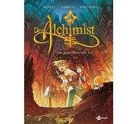 Alessandro Barbucci Nicolas Beuglet Der Alchimist. Band 1: D (Copertina rigida)