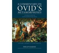 Alessandro Barc A Commentary on Ovid's Metamorphoses: Volume (Copertina rigida)