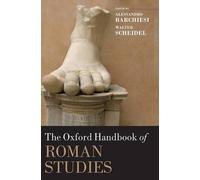 Alessandro Barchiesi The Oxford Handbook of Roman Studies (Copertina rigida)