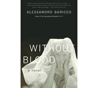 Alessandro Baricco Without Blood (Tascabile) Vintage International