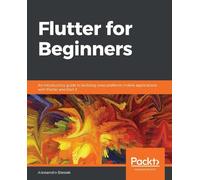 Alessandro Biessek Flutter for Beginners (Tascabile)