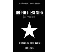 Alessandro Bonini The Prettiest Star - a Tribute to David Bowie 194 (Tascabile)