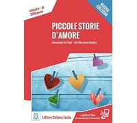 Alessandro De G Piccole storie d’amore - Nuova Edizione: Livello 4 / (Tascabile)