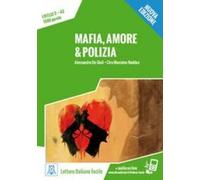 Mafia, amore & polizia: Mafia, amore & polizia. Libro + online MP3 audio