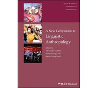 Alessandro Duranti A New Companion to Linguistic Anthropology (Copertina rigida)