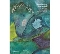 Alessandro Giampaoli. In questa profondità ancora verde. Catalogo della mostra (Ascoli Piceno, 4 ottobre-23 novembre 2025)