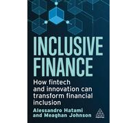 Alessandro Hatami Meaghan Johnson Inclusive Finance (Tascabile)