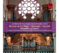 Alessandro La Ciacera: Oeuvres De Du Mage, Messiaen, Durufle' -... (Audio Cd)