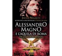 Alessandro Magno e l'aquila di Roma