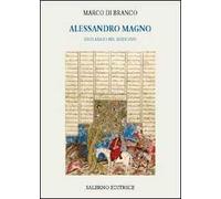 Alessandro Magno. Eroe arabo nel Medioevo