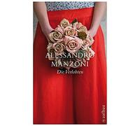 Alessandro Manzoni Caesar Stephan Rymarowi Die Verlobten: Rom (Copertina rigida)