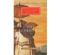 Alessandro Manzoni The Betrothed (Copertina rigida) Everyman's Library CLASSICS