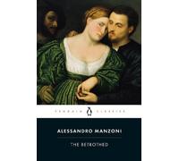 Alessandro Manzoni The Betrothed (Tascabile)