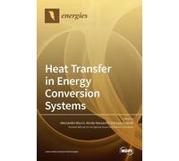 Alessandro Mauro Nicola Massarot Heat Transfer in Energy Con (Copertina rigida)