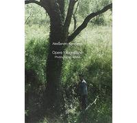 Alessandro Mencarelli. Opere fotografiche. Ediz. italiana e inglese