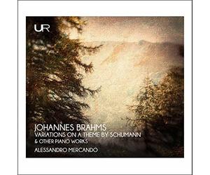 Alessandro Mercando - Brahms: Variations On A Theme By Schumann & Other Piano Work