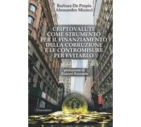 Alessandro Mico Criptovalute Come Strumento Per Il Finanziamento Del (Tascabile)