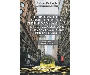 Alessandro Mico Criptovalute Come Strumento Per Il Finanziamento Del (Tascabile)