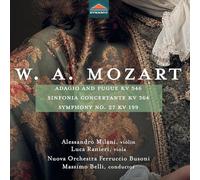 Milani, Ranieri & Nuova Orch. Ferruccio Busoni – Mozart: Adagio e Fuga KV546; Sinfonia KV364 – CD