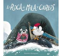 Alessandro Montagnana La roca de Mila y Carlos (Copertina rigida) Somos8
