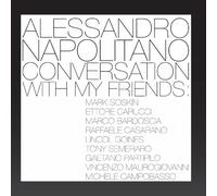 Alessandro Napolitano - Conversation With My Friends