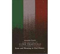 Alessandro Portelli The Death of Luigi Trastulli and Other Stories (Tascabile)