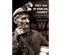 Alessandro Portelli They Say in Harlan County (Tascabile)