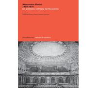 Libri Alessandro Rimini 1898-1976. Un Architetto Nell'italia Del Novecento
