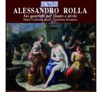 Alessandro Rolla Alessandro Rolla: Sei Quartetti Per Flauto E Archi (CD) Album