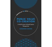 Alessandro Sancino Public Value Co-Creation (Copertina rigida) Emerald Points