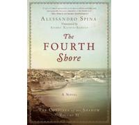 Alessandro Spina The Fourth Shore (Copertina rigida)