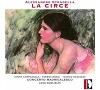 Alessandro Stradella Alessandro Stradella: La Circe (CD) Album