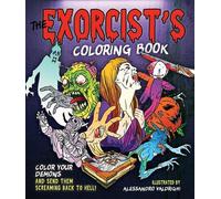 Alessandro Valdrighi The Exorcist's Coloring Book (Tascabile)