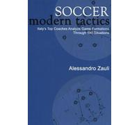 Alessandro Zauli Soccer Modern Tactics (Tascabile)