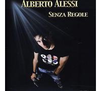 Alessi, Alberto - Senza Regole