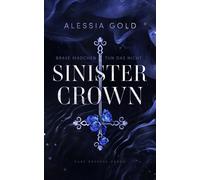 Alessia Gold Sinister Crown: Brave Mädchen tun das nicht (Reverse Ha (Tascabile)