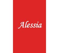 Alessia: Quaderno personalizzato