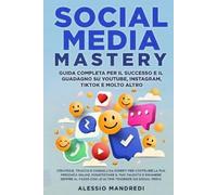 Alessio Mandredi Social Media Mastery (Tascabile)